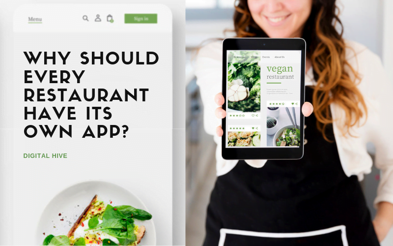 Why should every Restaurant have its own App?