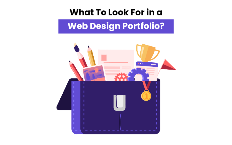 What To Look For In A Web Design portfolio?