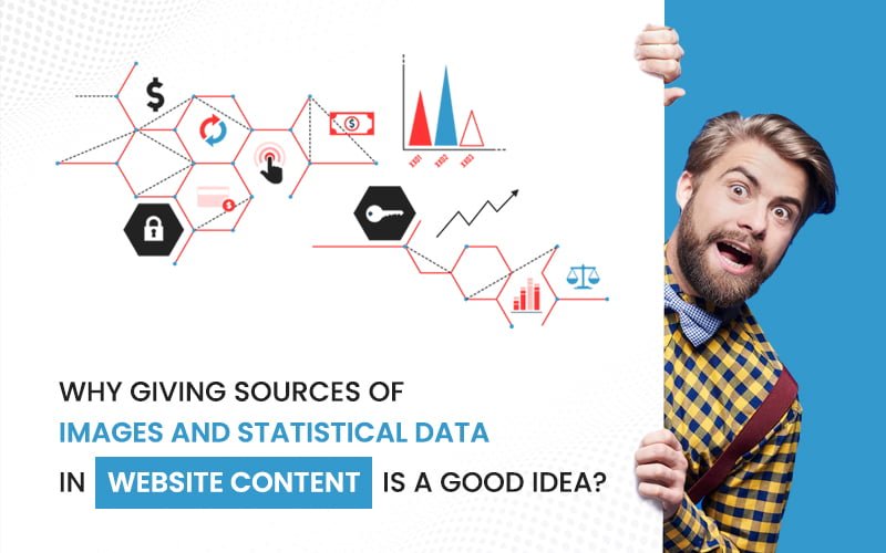 Why Sharing Sources Of Images And Statistical Data In Website Content Is A Good Idea?