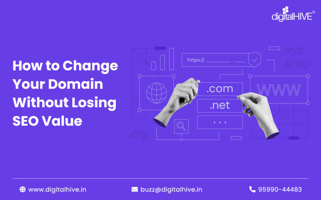 How to Change Your Domain Without Losing SEO Value