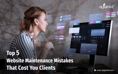 Top 5 Website Maintenance Mistakes That Cost You Clients