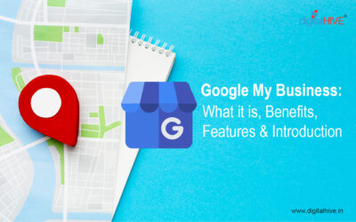 Google My Business: What It Is, Benefits, Features & Introduction